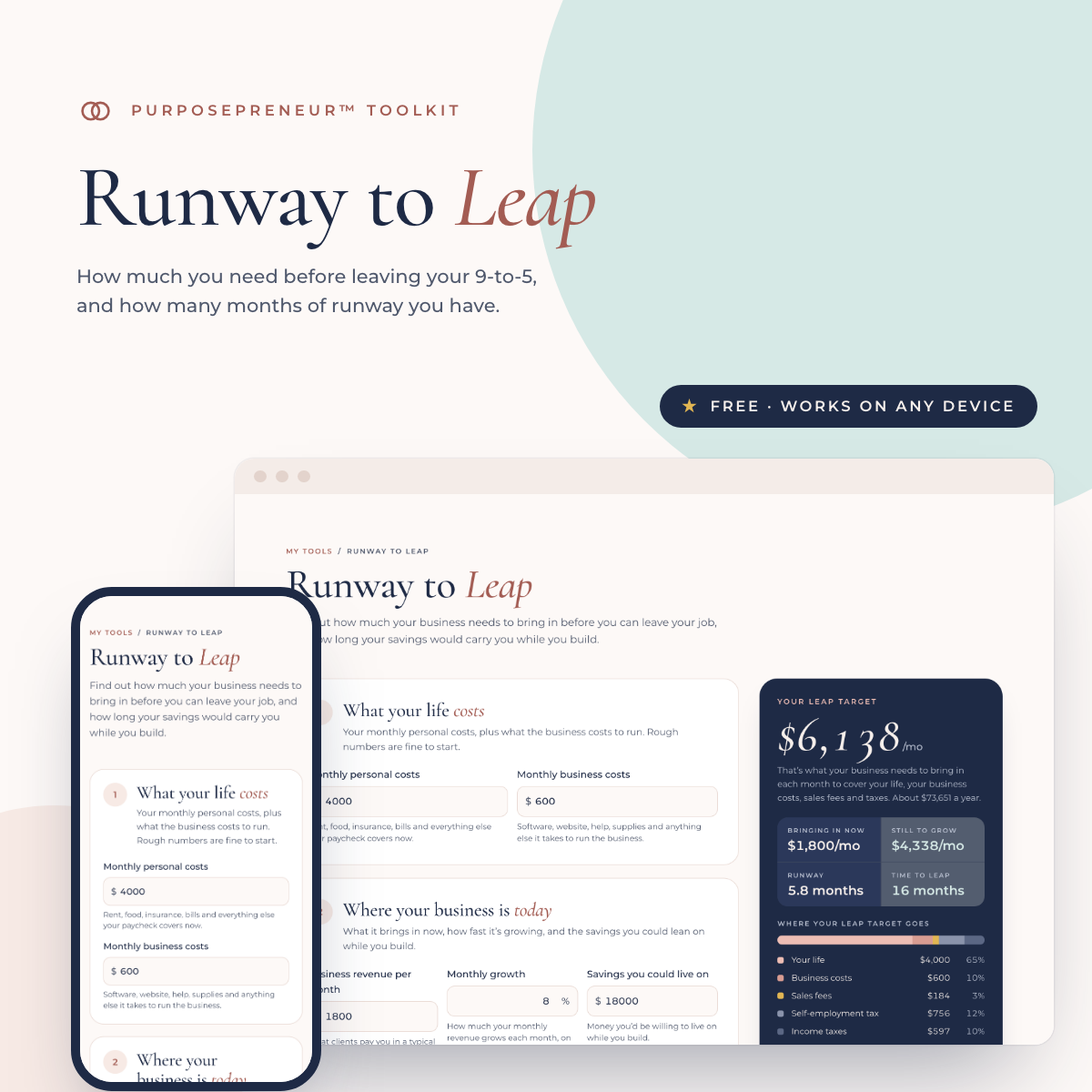 Runway to Leap, a free tool by Leeah Murray for planning your leap from a 9-to-5, shown on a laptop and a phone