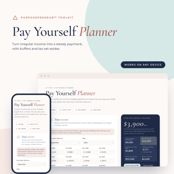 Pay Yourself Planner from the Purposepreneur Toolkit, shown on a laptop and a phone